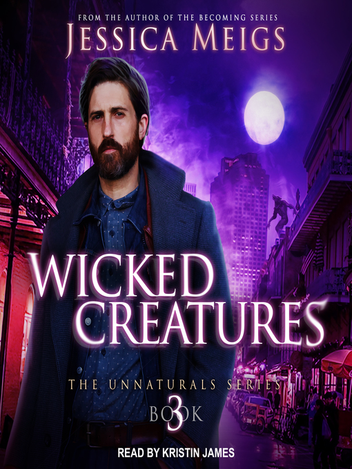 Title details for Wicked Creatures by Jessica Meigs - Available